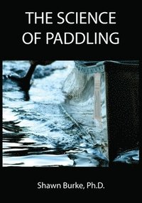 bokomslag Science of Paddling
