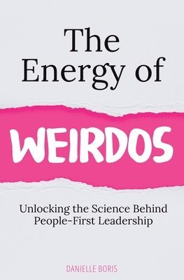 The Energy of Weirdos 1