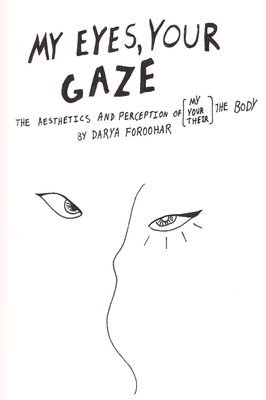 My Eyes, Your Gaze 1