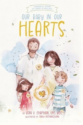 Vera V Chapman - Our Baby in Our Hearts, Häftad