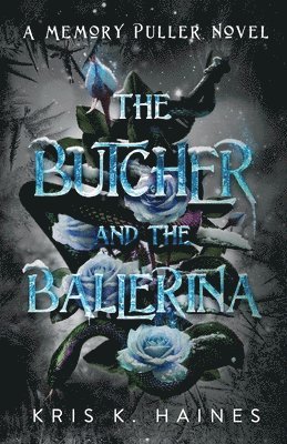 The Butcher and the Ballerina 1