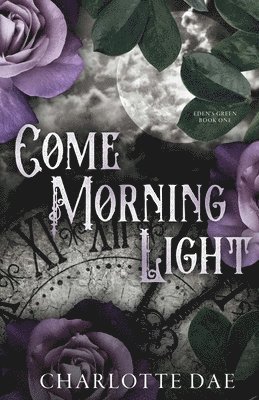 Come Morning Light 1