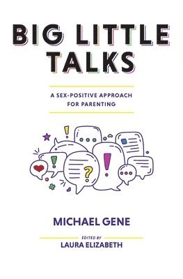 Michael Gene, Laura Elizabeth - Big Little Talks, Häftad