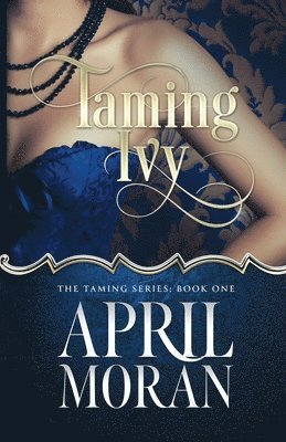 Taming Ivy 1