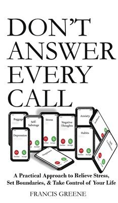 Don't Answer Every Call 1