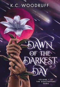 bokomslag Dawn of the Darkest Day