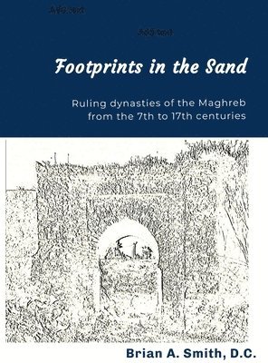 Brian a Smith - Footprints in the Sand, Inbunden