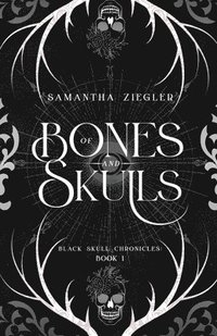 bokomslag Of Bones and Skulls