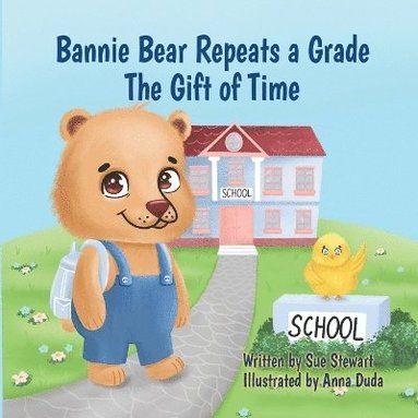 bokomslag Bannie Bear Repeats a Grade