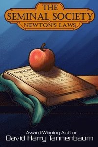 bokomslag The Seminal Society - Newton's Laws