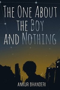 bokomslag The One About the Boy and Nothing