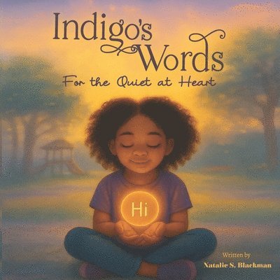 Natalie S Blackman, Natalie S. Blackman - Indigo's Words, Häftad