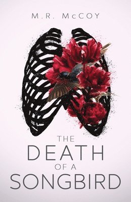 The Death of a Songbird 1