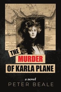 bokomslag The Murder of Karla Plane