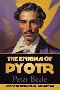 bokomslag The Enigma of Pyotr