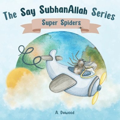 A Dawood, A. Dawood - Super Spiders, Häftad