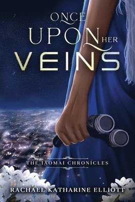 Once Upon Her Veins 1