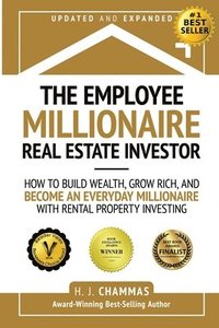 bokomslag The Employee Millionaire Real Estate Investor
