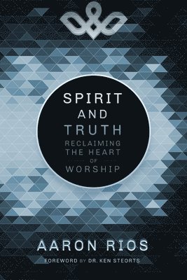 Spirit and Truth 1