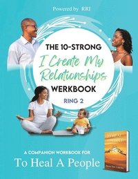 bokomslag 10-Strong 'I Create My Relationships' Challenge Werkbook