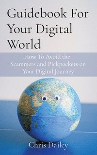 bokomslag Guidebook For Your Digital World
