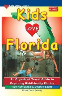bokomslag KIDS LOVE FLORIDA, 5th Edition