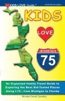 KIDS LOVE I-75, 4th Edition 1