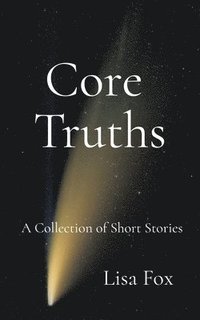 bokomslag Core Truths
