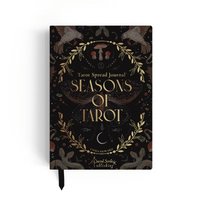 bokomslag Seasons of Tarot: A Guided Journal with 66 Spreads and Daily Affirmations for Reflection & Transformation