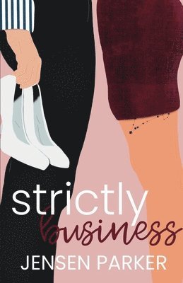 Jensen Parker - Strictly Business, Häftad