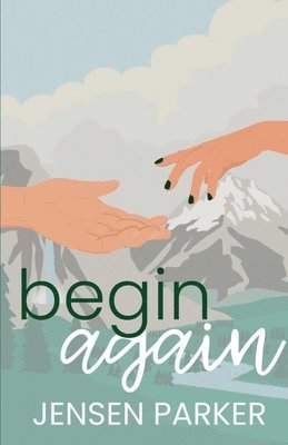 Jensen Parker - Begin Again, Häftad