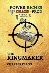 bokomslag Power Riches Or Death -PROD Vol.I