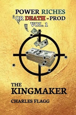 bokomslag Power Riches Or Death -PROD Vol.I