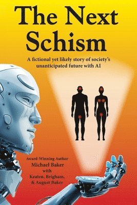 Michael Baker, Keaten Baker, Brigham Baker - Next Schism, Häftad