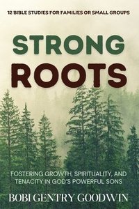 bokomslag Strong Roots