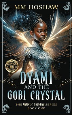 Dyami and the Gobi Crystal 1