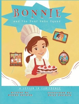 bokomslag Bonnie and the Deaf Bake Squad