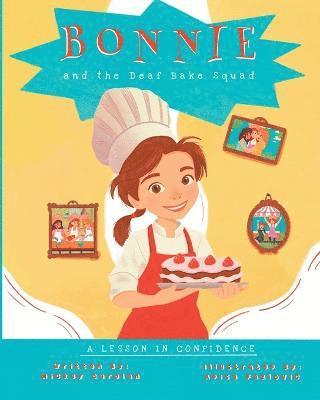 Bonnie and the Deaf Bake Squad 1