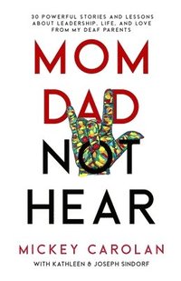 bokomslag Mom Dad Not Hear