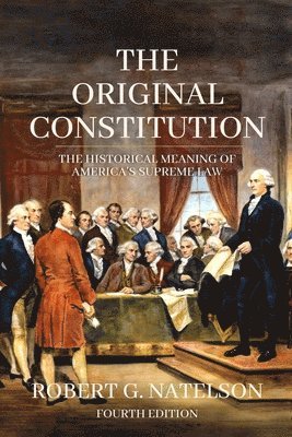 bokomslag The Original Constitution