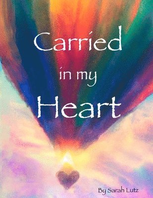 Carried in my Heart 1