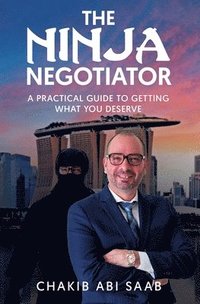 bokomslag The Ninja Negotiator