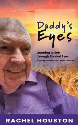 Daddy's Eyes 1