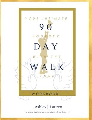 90 Day Walk 1