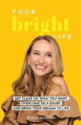 Your Bright Life 1