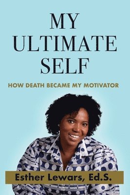 Esther Lewars - My Ultimate Self, Häftad