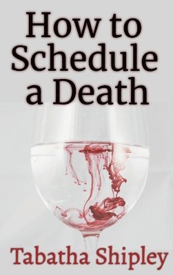 bokomslag How to Schedule a Death