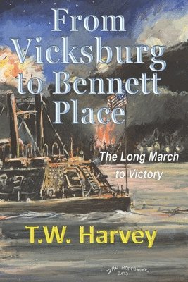 From Vicksburg to Bennett Place 1