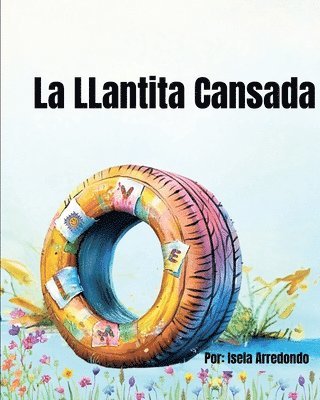 La LLantita Cansada 1