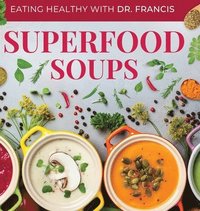 bokomslag Superfood Soups